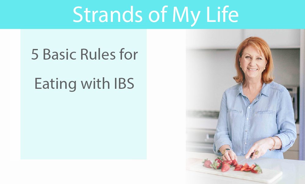 5 Basic Rules for Eating with IBS