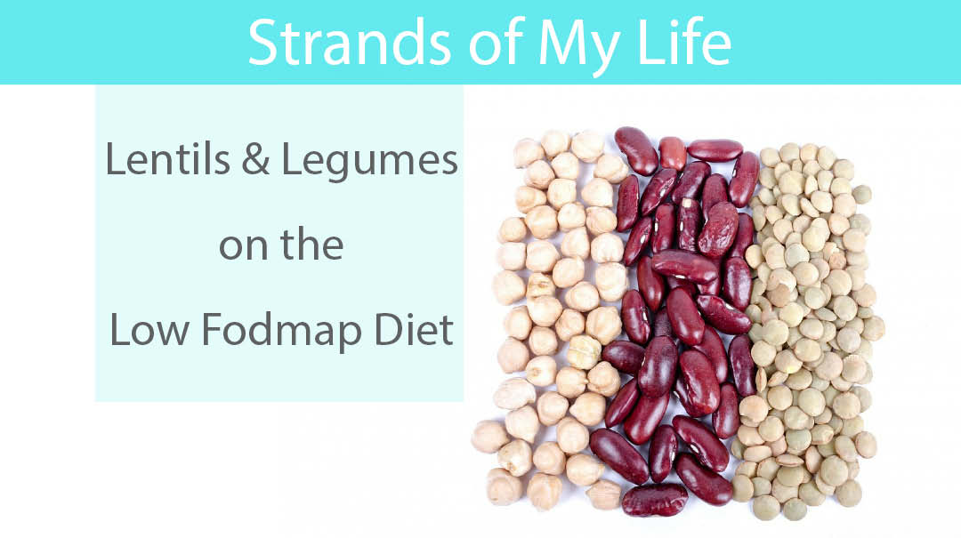 Lentils Legumes On The Low Fodmap Diet The Low Fodmap Diet